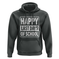Graduation Hoodie Happy Last Days Of School Vintage - Wonder Print Shop
