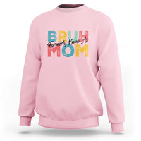 Bruh Formerly Known As Mom Sweatshirt Vintage Mother's Day - Wonder Print Shop