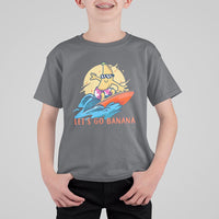 Funny Bananas T Shirt For Kid Let's Go Banana Surfing Summer Vacation - Wonder Print Shop