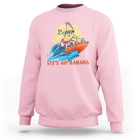Funny Bananas Sweatshirt Let's Go Banana Surfing Summer Vacation - Wonder Print Shop