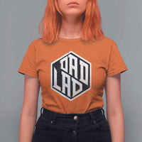 Dad Lad T Shirt For Women Vintage Father's Day - Wonder Print Shop