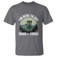 Funny Disc Golf T Shirt I'm Here To Hit Trees And Curse Vintage Retro Flying Target - Wonder Print Shop