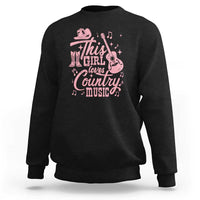 This Girl Loves Country Music Sweatshirt Cowgirl Hat Pink Boots - Wonder Print Shop