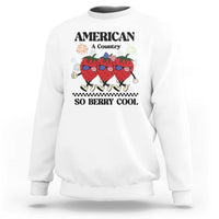 American A Coutry So Berry Cool Sweatshirt Retro Groovy Strawberry Season 4th Of July - Wonder Print Shop