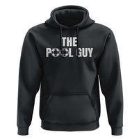 Funny Swimming Lover Hoodie The Pool Guy Expert - Wonder Print Shop