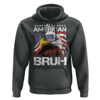 Funny All American Bruh Bald Eagle Hoodie American Flag 4th Of July Patriotic - Wonder Print Shop
