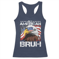 Funny All American Bruh Bald Eagle Racerback Tank Top American Flag 4th Of July Patriotic - Wonder Print Shop