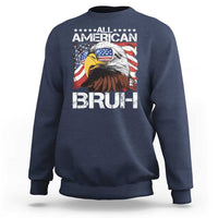 Funny All American Bruh Bald Eagle Sweatshirt American Flag 4th Of July Patriotic - Wonder Print Shop
