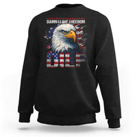 Funny 4th Of July DILF Damn I Love Freedom Sweatshirt Vintage Bald Eagle 4th Of July - Wonder Print Shop