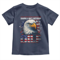 Funny 4th Of July DILF Damn I Love Freedom Toddler T Shirt Vintage Bald Eagle 4th Of July - Wonder Print Shop