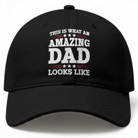 Funny This Is What An Amazing Dad Looks Like Baseball Cap Fathers Day
