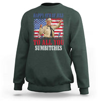 Happy 4th of July To All You Sumbitches Sweatshirt Funny Smokey Patriotic American 70s Movie The Bandit