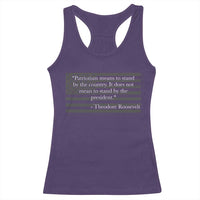 Theodore Roosevelt Racerback Tank Top Patriotism Means To Stand By The Country Not By The President
