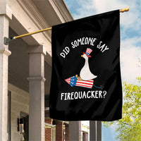 Patriotic Silly Goose 4th of July Garden Flag Did Someone Say Firequacker