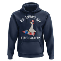 Patriotic Silly Goose 4th of July Hoodie Did Someone Say Firequacker