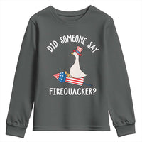 Patriotic Silly Goose 4th of July Youth Sweatshirt Did Someone Say Firequacker