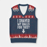 Funny I Shaved My Balls For This V-Neck Knit Sweater Vest Hilarious Sarcastic Adult Humor - Wonder Print Shop