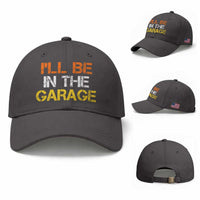 I Will Be In The Garage Funny Car Mechanic Handyman Baseball Cap