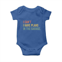 I Cant I Have Plans In The Garage Baby Onesie Funny Car Mechanics Father's Day