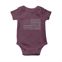 If You Need Me I Will Be In The Garage Funny Mechanic Baby Onesie Vintage American Flag