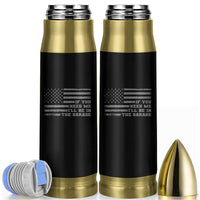 If You Need Me I Will Be In The Garage Funny Mechanic Bullet Tumbler Vintage American Flag