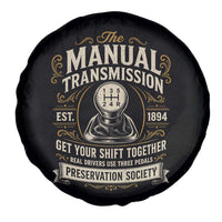The Manual Transmission Preservation Society Get Your Shift Together Spare Tire Cover Funny Manual Car Guy
