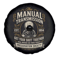The Manual Transmission Preservation Society Get Your Shift Together Spare Tire Cover Funny Manual Car Guy