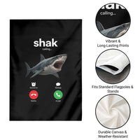 Shark Calling Meme Mispelled Shak Incoming Call Humor Garden Flag