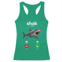 Shark Calling Meme Mispelled Shak Incoming Call Humor Racerback Tank Top