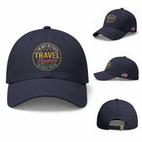 I'm Not Retired Travel Planning Is Hard Work Baseball Cap Funny Retirement Vacation Retro