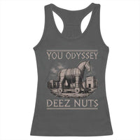You Odyssey Deez Nuts Funny Trojan Horse Racerback Tank Top Inappropriate Adult Humor Ancient Greek