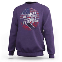 American Grown WIth Trinidad Roots Sweatshirt Proud Trinidadian and Tobagonian Americans