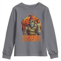 Funny Halloween Bigfoot Youth Sweatshirt Bruh Spooky Mummy Sasquatch Jack O Lantern - Wonder Print Shop