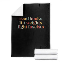 Read Books Lift Weights Fight Fascists Throw Blanket - Wonder Print Shop