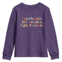 Read Books Lift Weights Fight Fascists Youth Sweatshirt - Wonder Print Shop