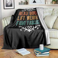 Read Books Lift Weights Fight Fascists Throw Blanket Reading Activism - Wonder Print Shop