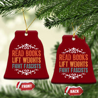 Read Books Lift Weights Fight Fascists Ceramic Ornament Reading Activism - Wonder Print Shop