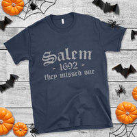 Salem 1692 They Missed One T Shirt Halloween Feminist Witch Trials Gothic - Wonder Print Shop