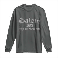 Salem 1692 They Missed One Long Sleeve Shirt Halloween Feminist Witch Trials Gothic - Wonder Print Shop