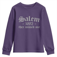 Salem 1692 They Missed One Youth Sweatshirt Halloween Feminist Witch Trials Gothic - Wonder Print Shop