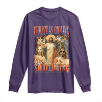 Christ Is Coming Are You Swallowing Long Sleeve Shirt Funny Offensive Jesus Christian - Wonder Print Shop