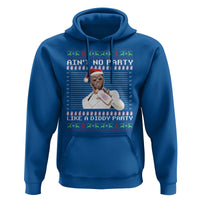 Funny Ain't No Party Like A Diddy Party Hoodie Christmas Dirty Santa Diddy