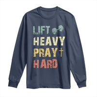 Lift Heavy Pray Hard Long Sleeve Shirt Christian Workout Jesus Gym Lifting Retro Cross - Wonder Print Shop