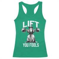 Funny Lift You Fools Racerback Tank Top Swole Wizard Weightlifting Bodybuilding Gym Fitness - Wonder Print Shop