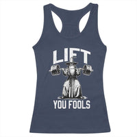 Funny Lift You Fools Racerback Tank Top Swole Wizard Weightlifting Bodybuilding Gym Fitness - Wonder Print Shop