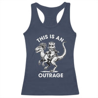 Dungeon Cat This Is An Outrage Racerback Tank Top Funny Princess Cat Riding Dinosaur - Wonder Print Shop