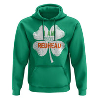 Funny Irish St Patrick's Day I Am The Redhead Hoodie Vintage Clover Shamrock