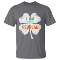 Funny Irish St Patrick's Day I Am The Redhead T Shirt Vintage Clover Shamrock