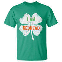 Funny Irish St Patrick's Day I Am The Redhead T Shirt Vintage Clover Shamrock