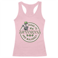 Funny Irish Prone To Shenanigans And Malarkey St Patrick's Day Racerback Tank Top Skeleton Beer Drinking